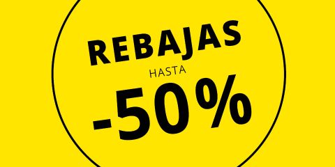 Fondo amarillo con letras negras en negrita: «REBAJAS HASTA -50 %», lo que indica descuentos de hasta el 50 por ciento.